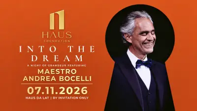 Into the Dream — Andrea Bocelli at HAUS Da Lat