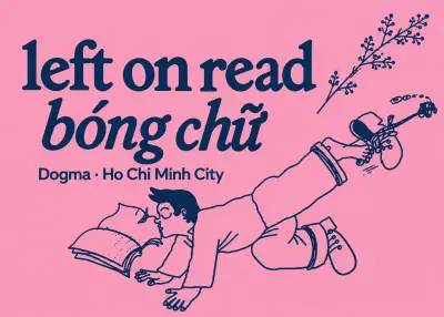 Left on Read в Хошимине: выставка, которую можно читать