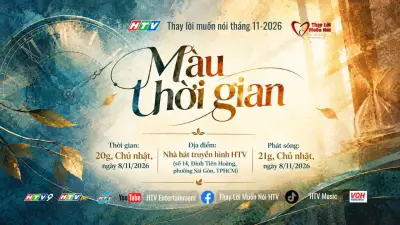 HTV “Thay Lời Muốn Nói” 11월 — “Màu Thời Gian”